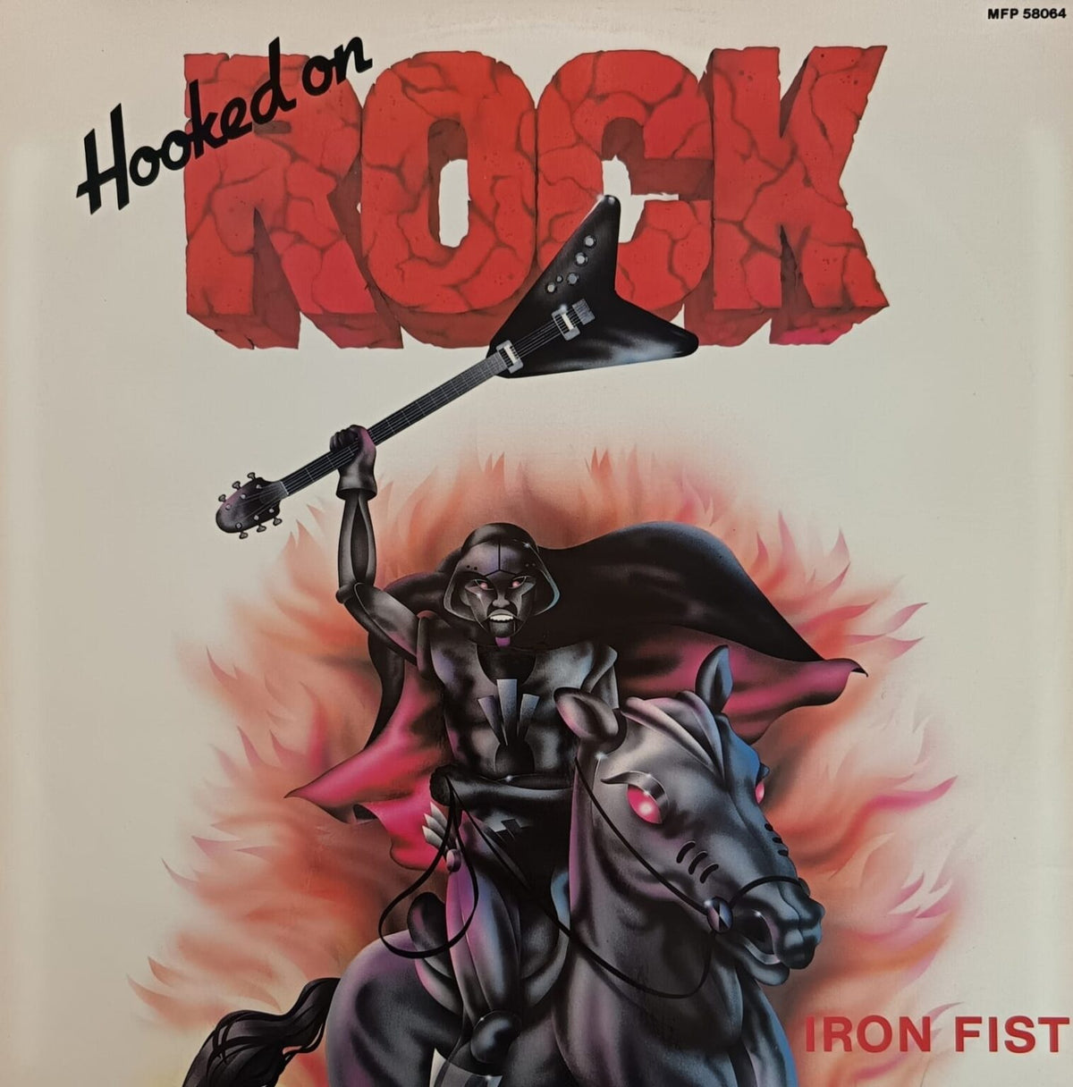 Iron Fist – Hooked On Rock