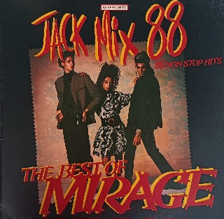 Mirage – Jack Mix 88 - The Best Of Mirage - 88 Non Stop Hits