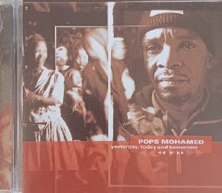 Pops Mohamed – yesterday, today and tomorrow (CD)