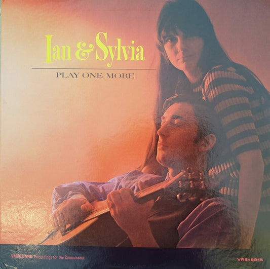 Ian & Sylvia – Play One More (MONO)