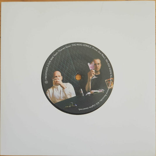 Fredfades & Sun Raw Feat. Planet Asia, Waz – The Maxi-Single / Mobbin For A Hobby 7"