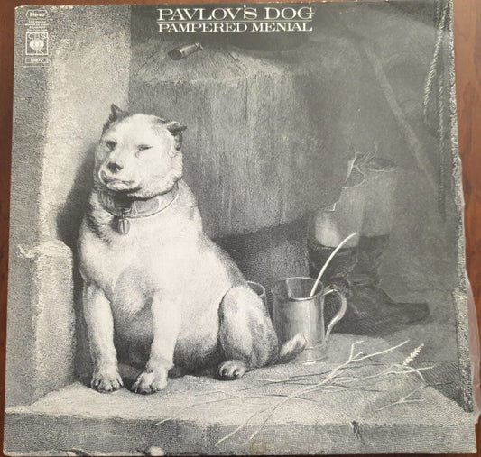 Pavlov's Dog - Pampered Menial
