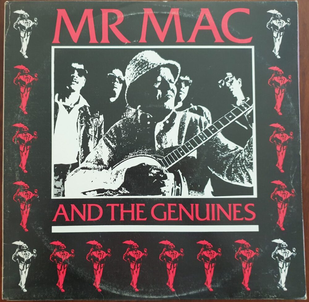 Mac McKenzie - Mr Mac and the Genuines