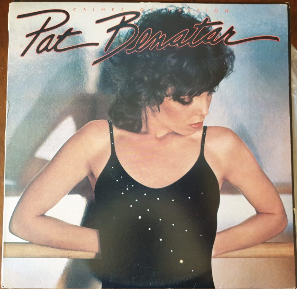 Pat Benatar - Crimes of Passion