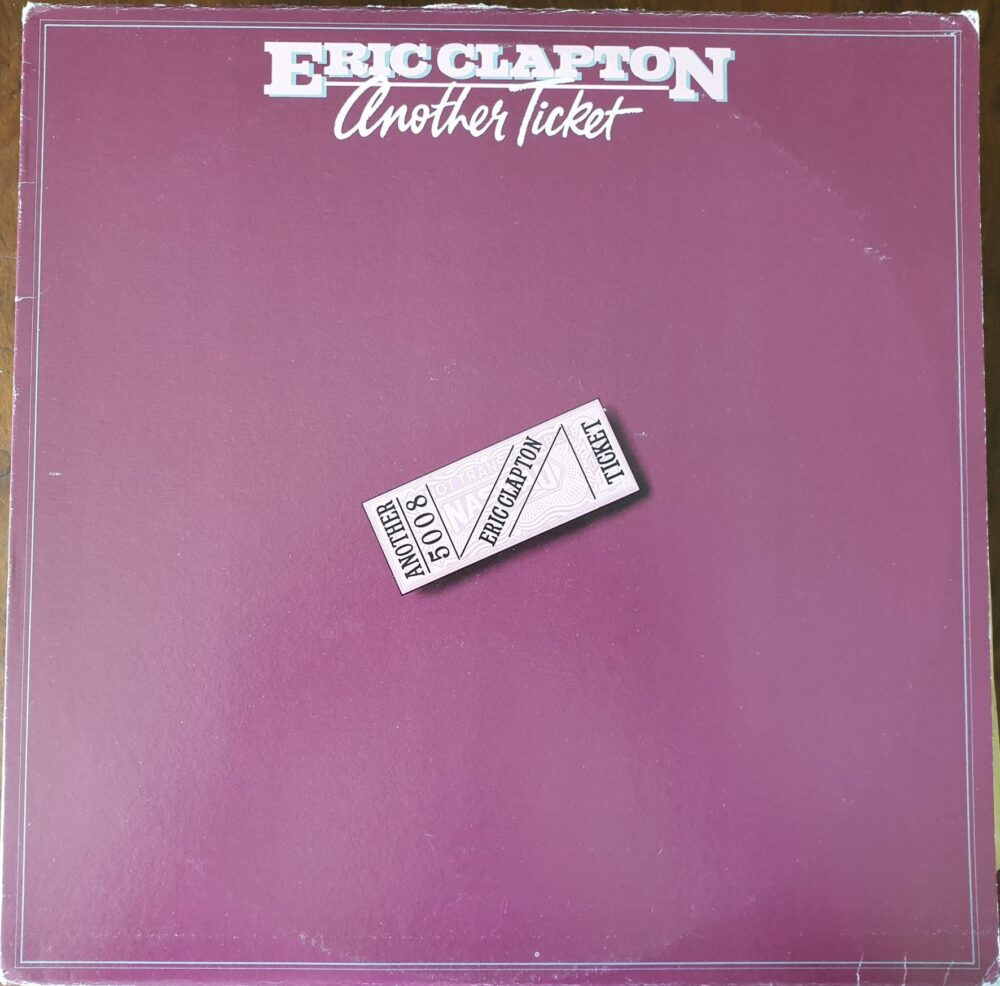Eric Clapton - Another Ticket