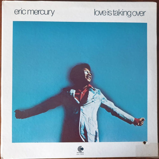 Eric mercury - Love Is Taking Over