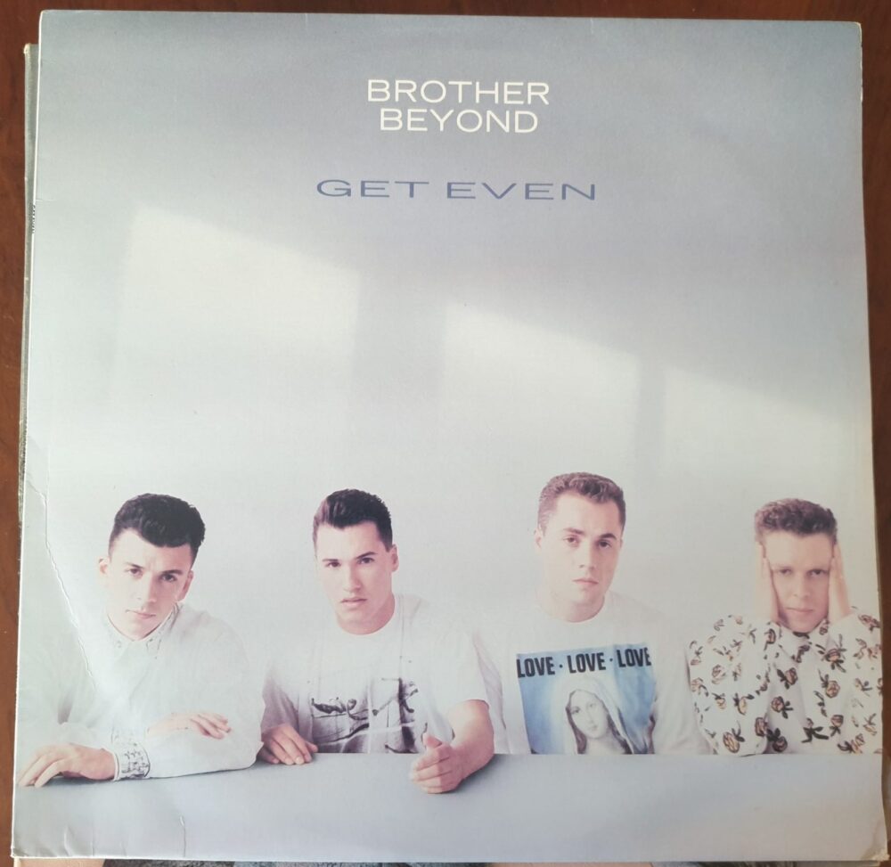 Brother Beyond - Get Even