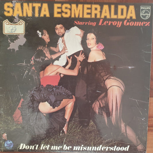 Santa Esmaeralda & Leroy Gomez - Dont Let Me Be Misunderstood