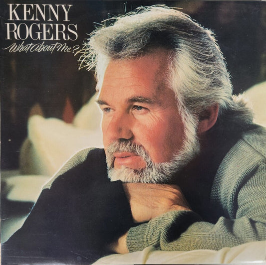 Kenny Rogers – What About Me?