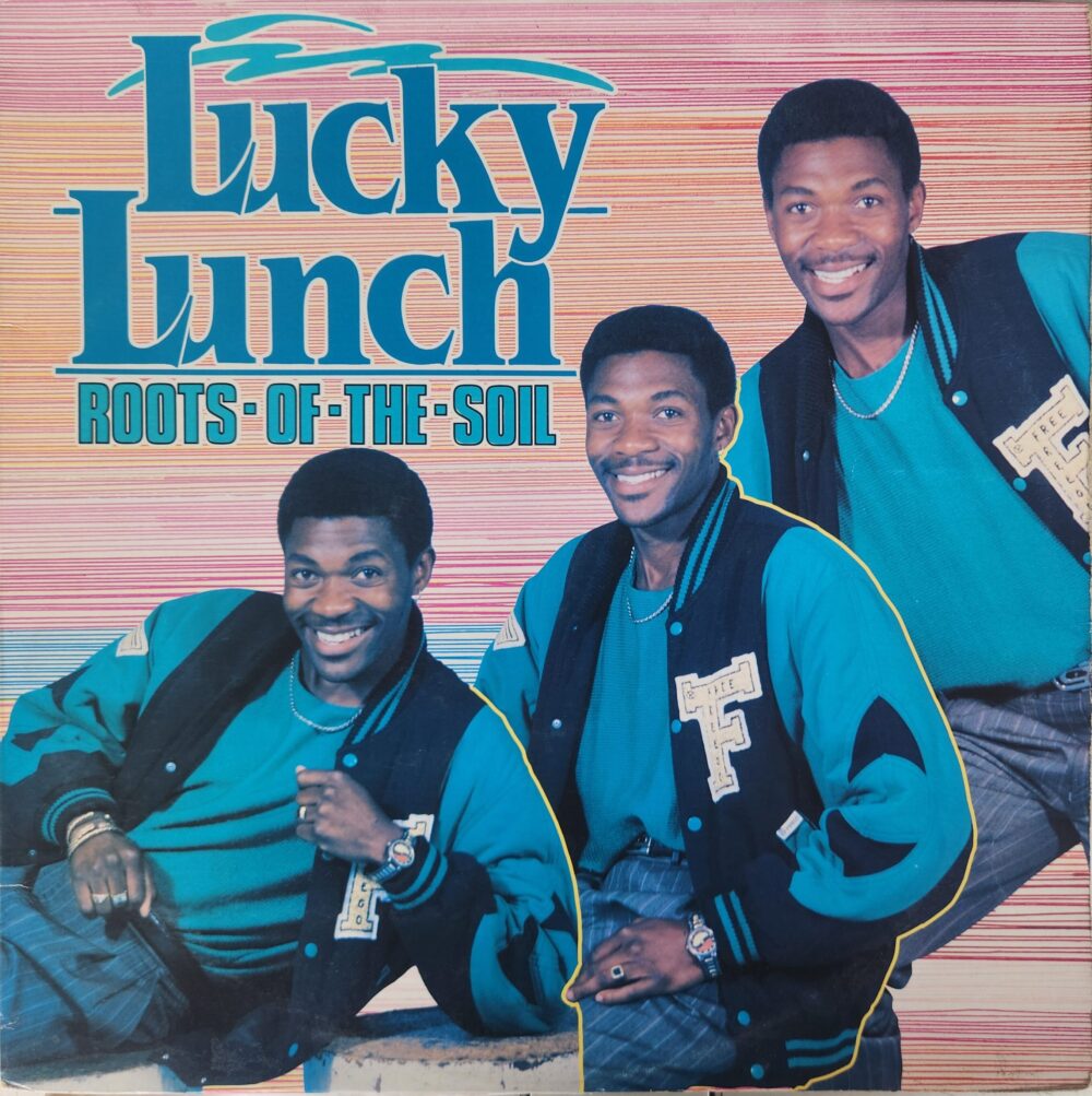 Lucky Lunch – Roots Of The Soil