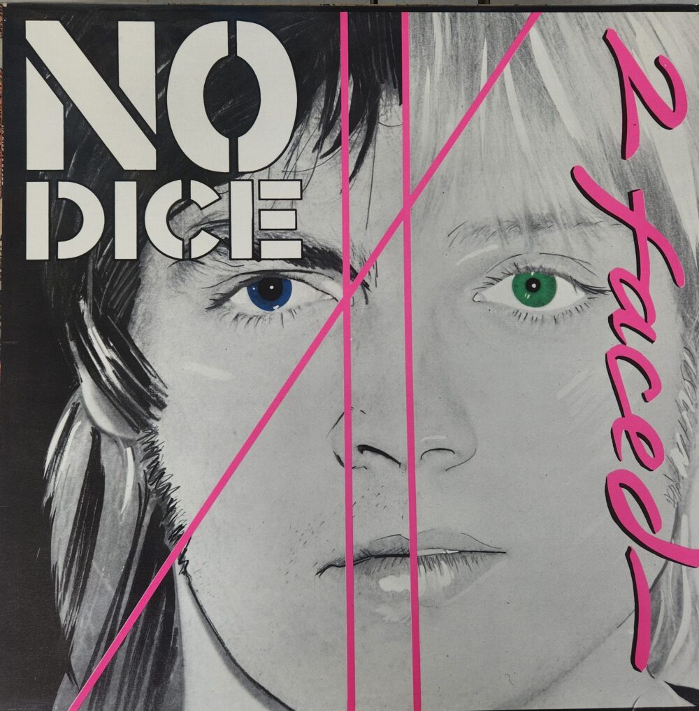No Dice – 2 Faced