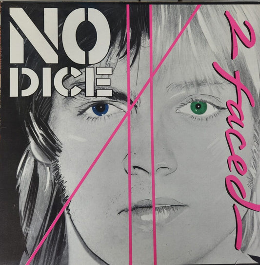No Dice – 2 Faced