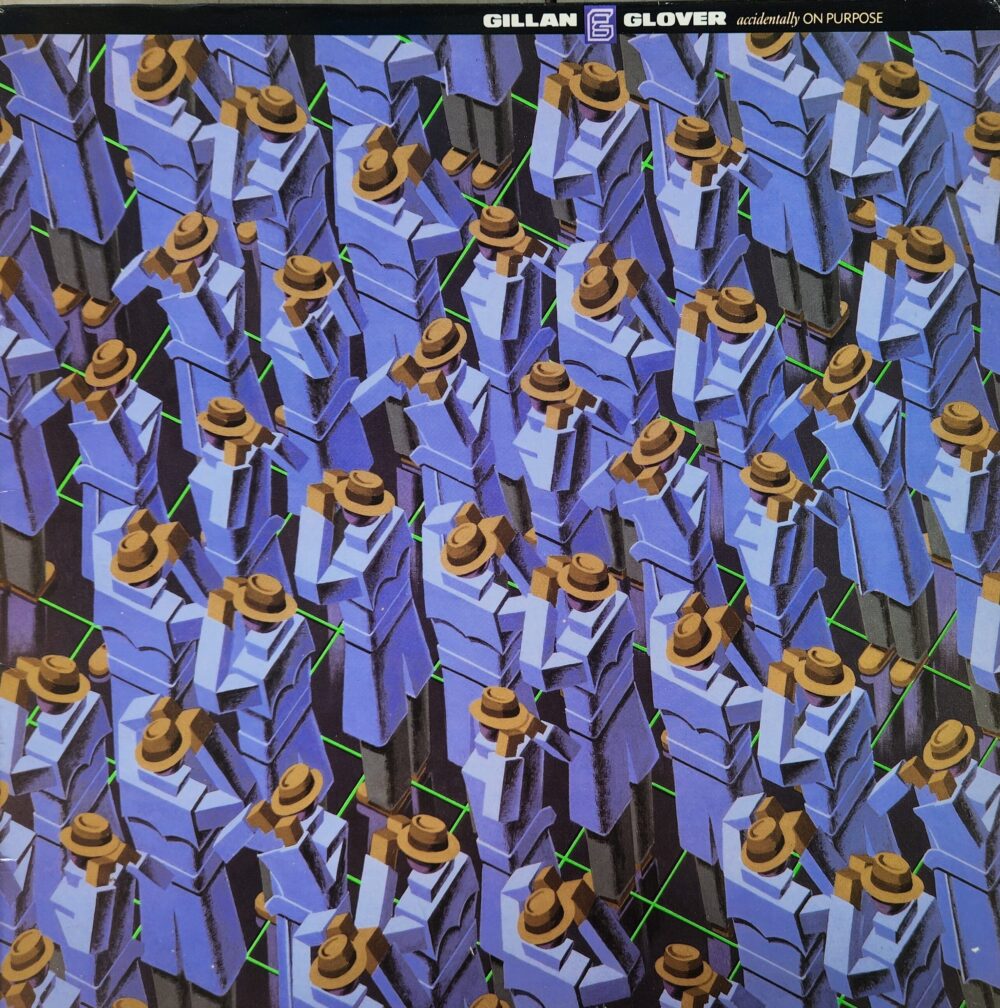 Gillan & Glover – Accidentally On Purpose