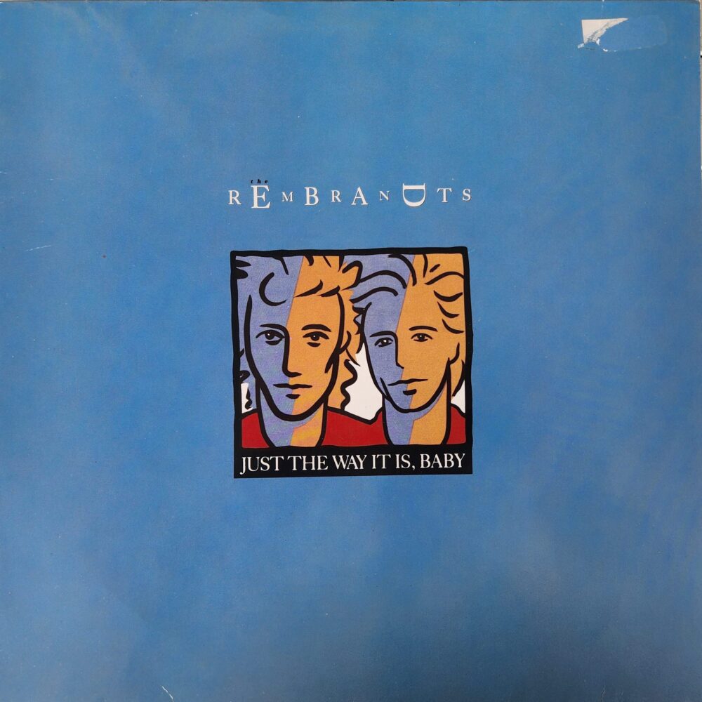 The Rembrandts – Just The Way It Is, Baby 12"