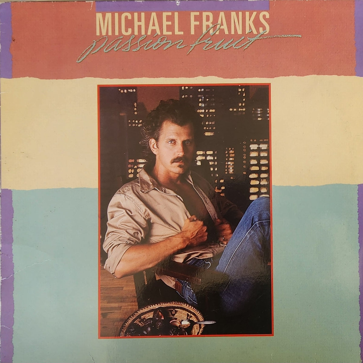 Michael Franks – Passionfruit