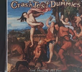 Crash Test Dummies – God Shuffled His Feet (CD)