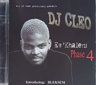 DJ Cleo – Es'khaleni Phase 4 (CD)