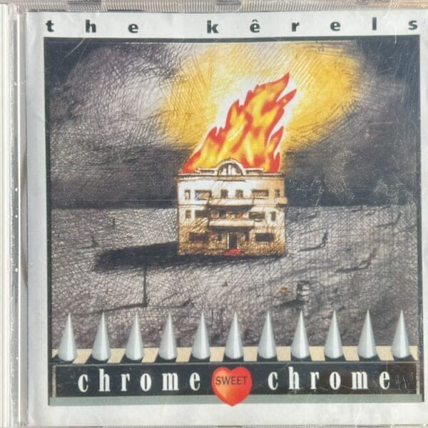 The Kêrels – Chrome Sweet Chrome (CD)