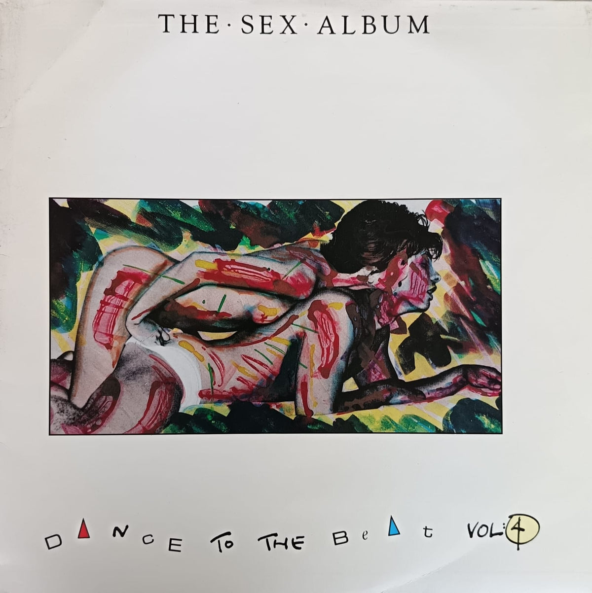 Dance to the Beat Vol. 4 - The Sex Ablum