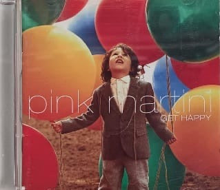 Pink Martini – Get Happy (CD)