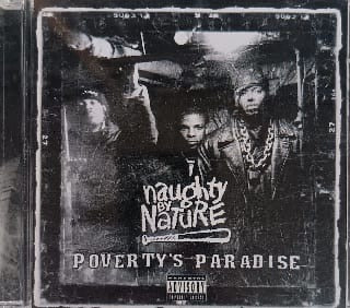 Naughty By Nature – Poverty's Paradise (CD)
