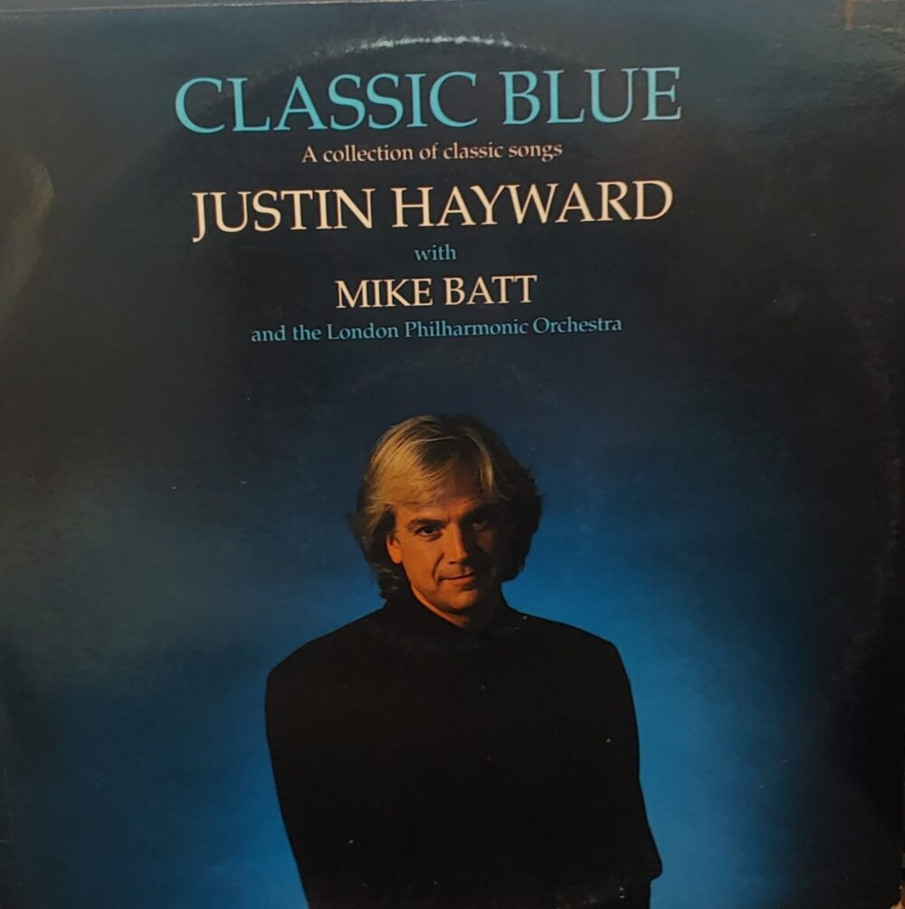 Justin Hayward with Mike Batt - Classic Blue