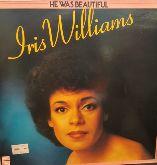 Iris Williams - He Was Beautiful