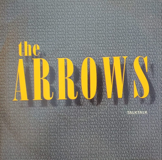 The Arrows - Talk Talk