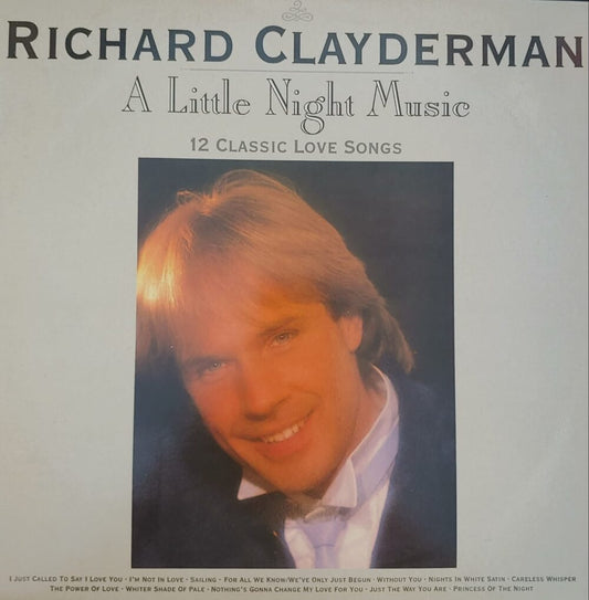 Richard Clayderman - A Little Night Music 12 Classic Love Songs