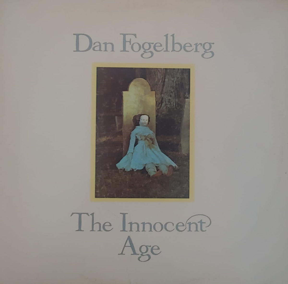 Dan Fogelberg - The Innocent Age