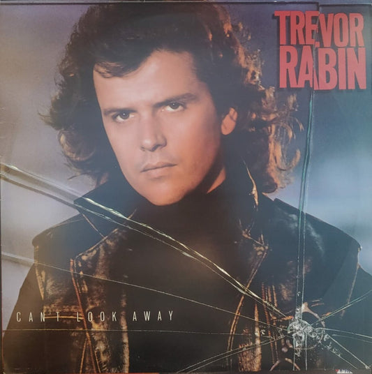 Trevor Rabin - Can't Look Away