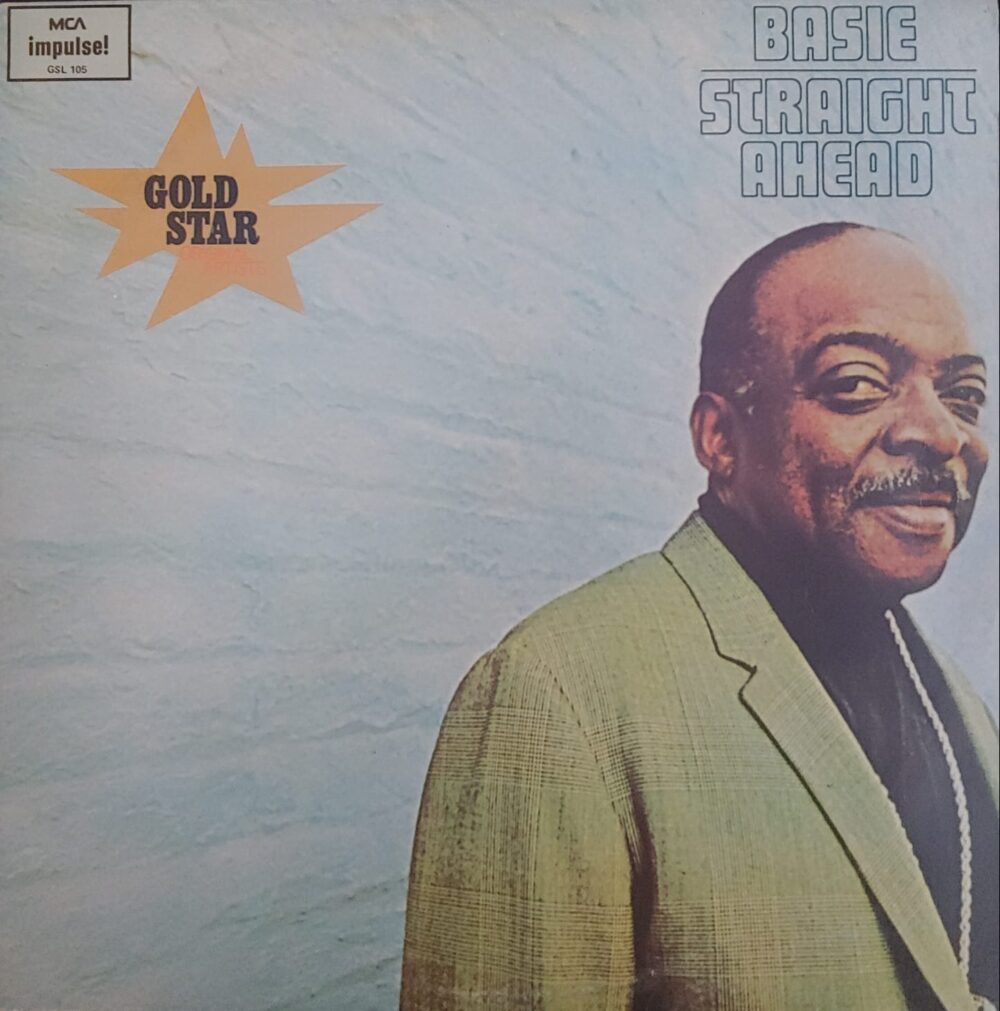 Count Basie And His Orchestra – Straight Ahead