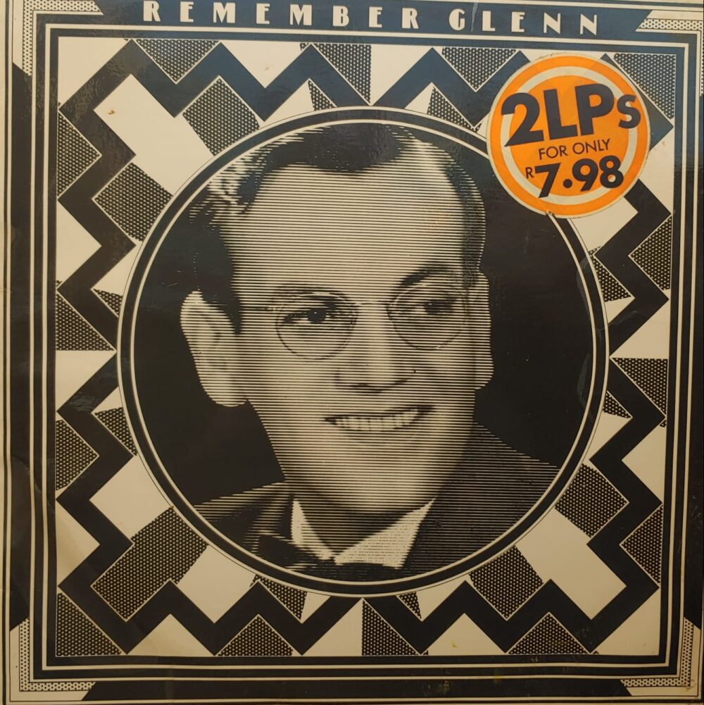 Glenn Miller – Remember Glenn