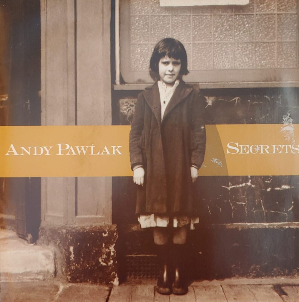 Andy Pawlak – Secrets 7"