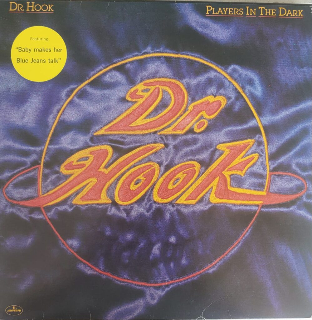 Dr. Hook – Players In The Dark