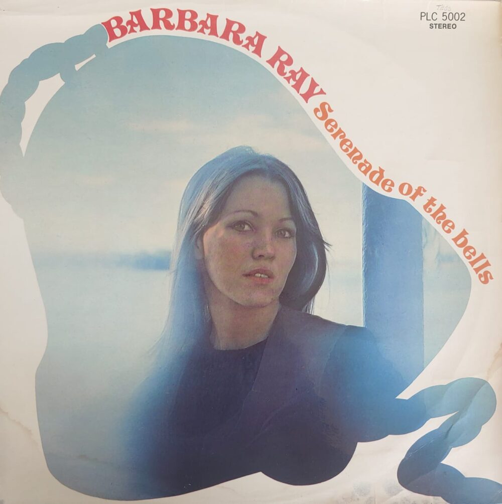 Barbara Ray – Serenade Of The Bells