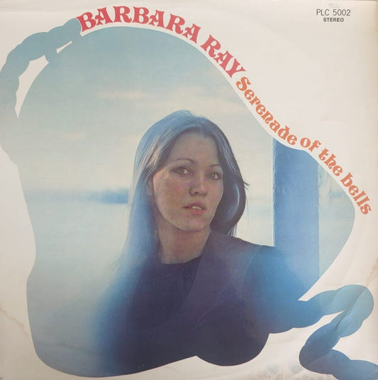 Barbara Ray – Serenade Of The Bells