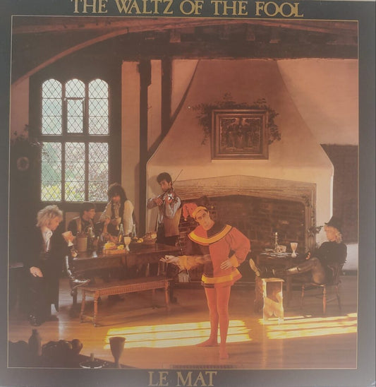 Le Mat – The Waltz Of The Fool