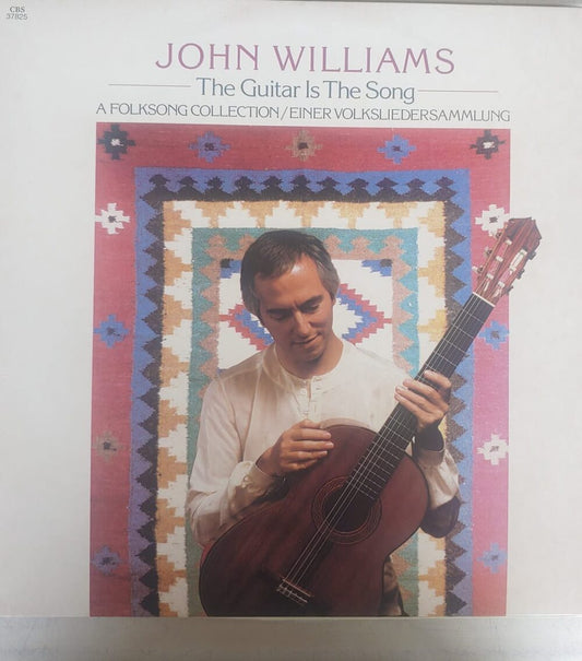 John Williams – The Guitar Is The Song