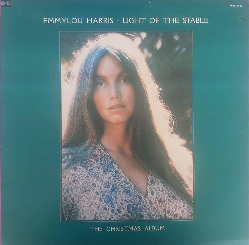 Emmylou Harris – Light Of The Stable