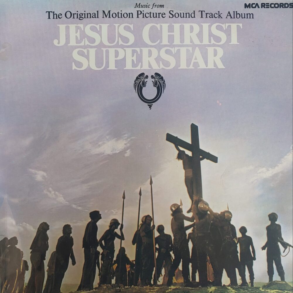 Jesus Christ Superstar (The Original Motion Picture Sound Track Album)