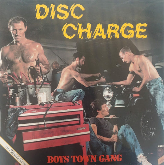 Boys Town Gang – Disc Charge