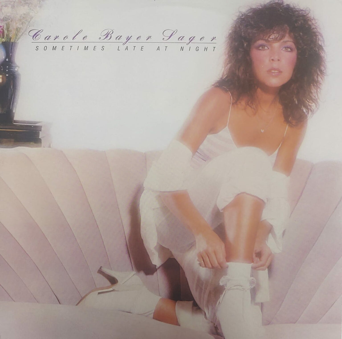 Carole Bayer Sager – Sometimes Late At Night
