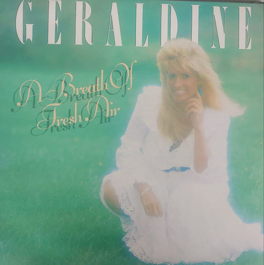 Geraldine – A Breath Of Fresh Air