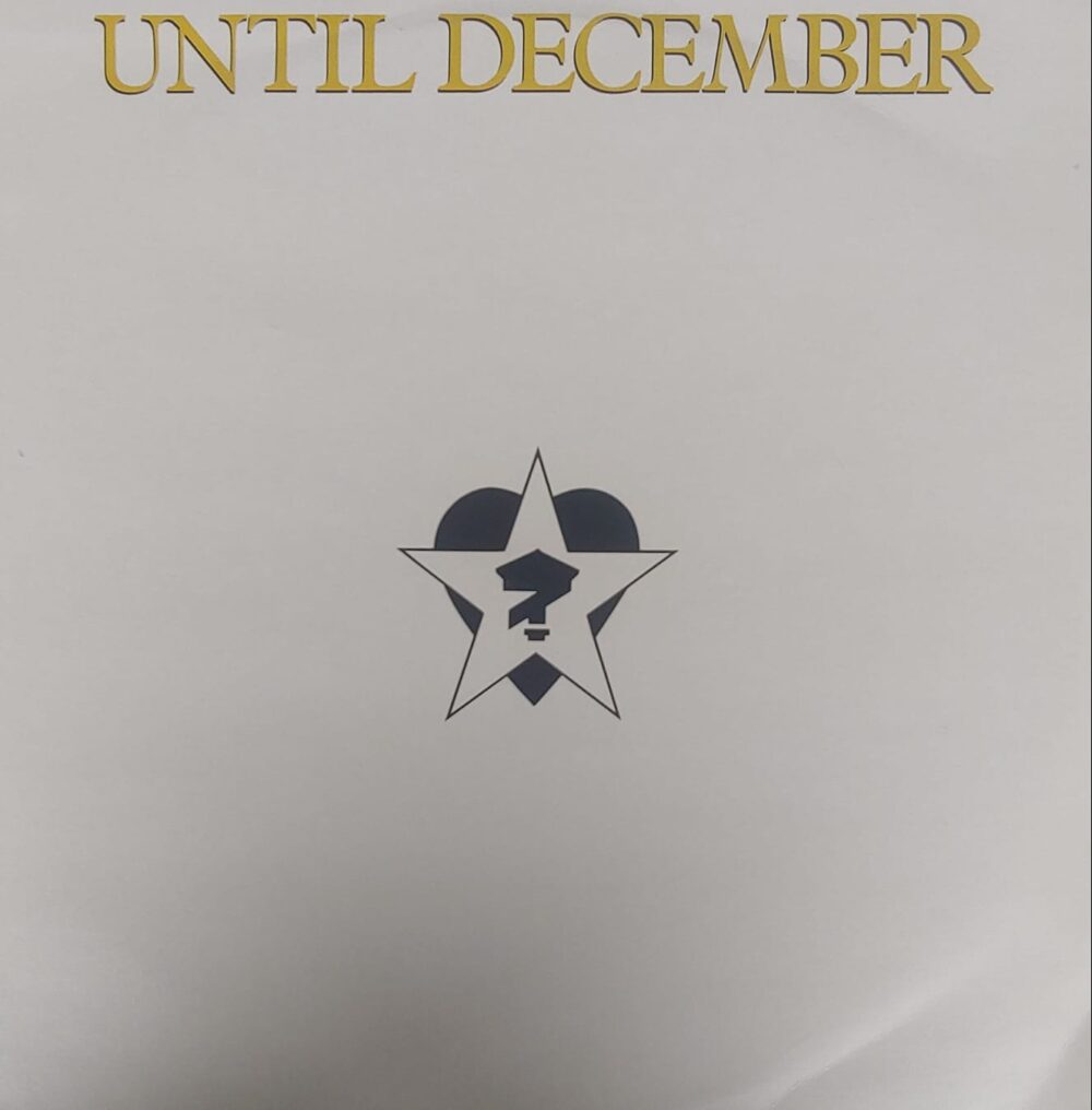 Until December – Until December