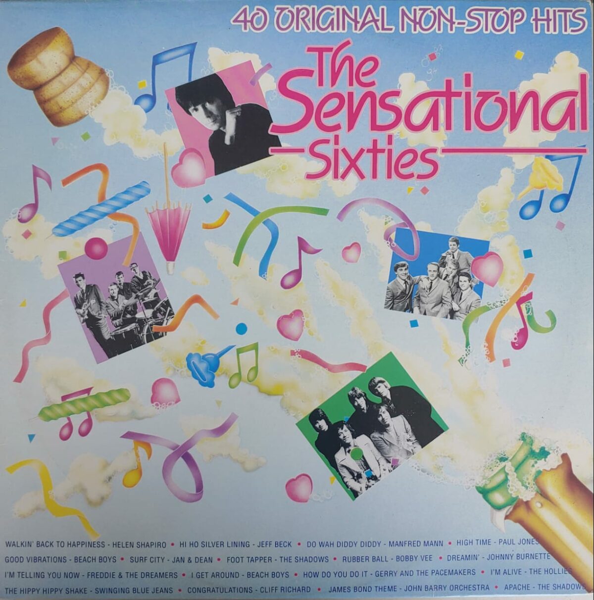 The Sensational Sixties - 40 Original Non Stop Hits