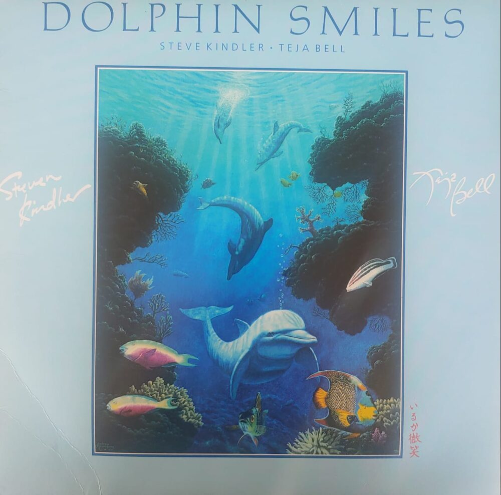 Steve Kindler And Teja Bell – Dolphin Smiles