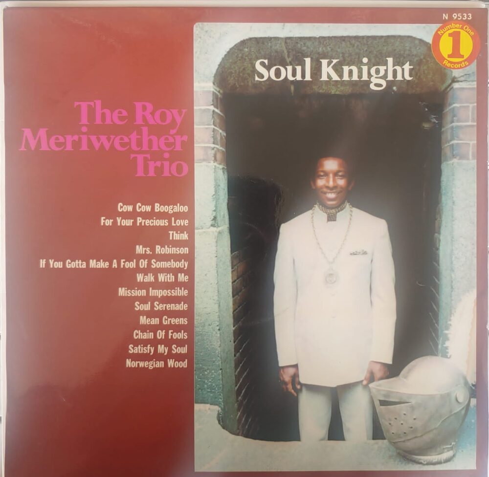 The Roy Meriwether Trio – Soul Knight