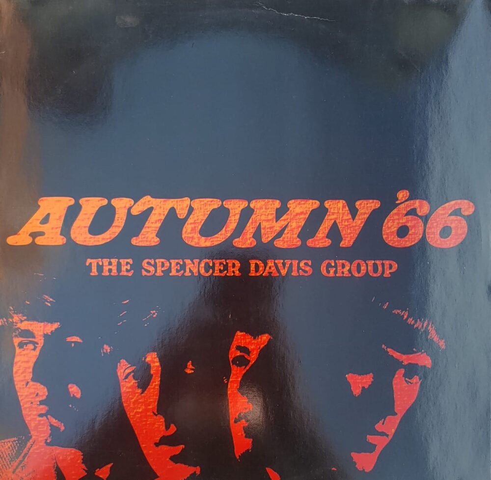 The Spencer Davis Group – Autumn '66