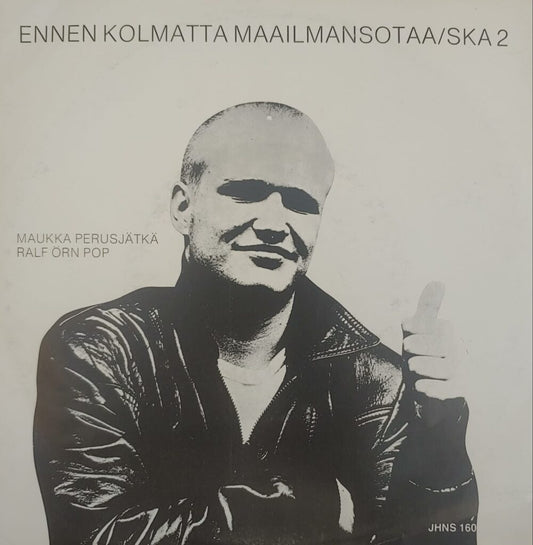 Maukka Perusjätkä Ralf Örn Pop – Ennen Kolmatta Maailmansotaa / Ska 2 7"
